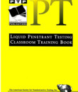 Liquid Penetrant Classroom Training Book PTP | Lavender International