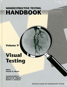 Nondestructive Testing Handbook, Third Edition: Volume 9, Visual Testing