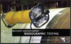 Relevant Discontinuities - Radiographic Testing