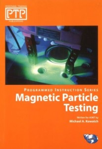 Programmed Instruction Level 2 Magnetic Particle Testing