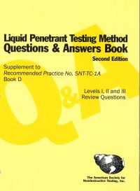 Questions & Answers: Liquid Penetrant Inspection