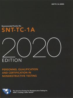 Recommended Practice No. SNT-TC-1A (2020 Edition)