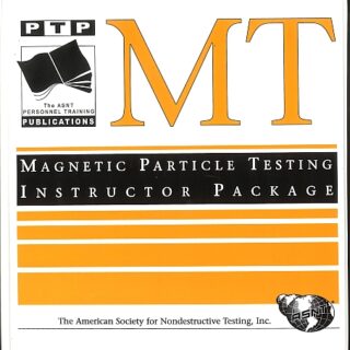 Magnetic Particle Testing Instructor Training Pack